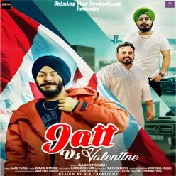 Jatt Vs Valentine